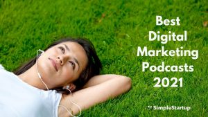 best digital marketing podcasts 2021